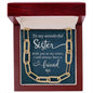 To My Wonderful Sister - Forever Linked