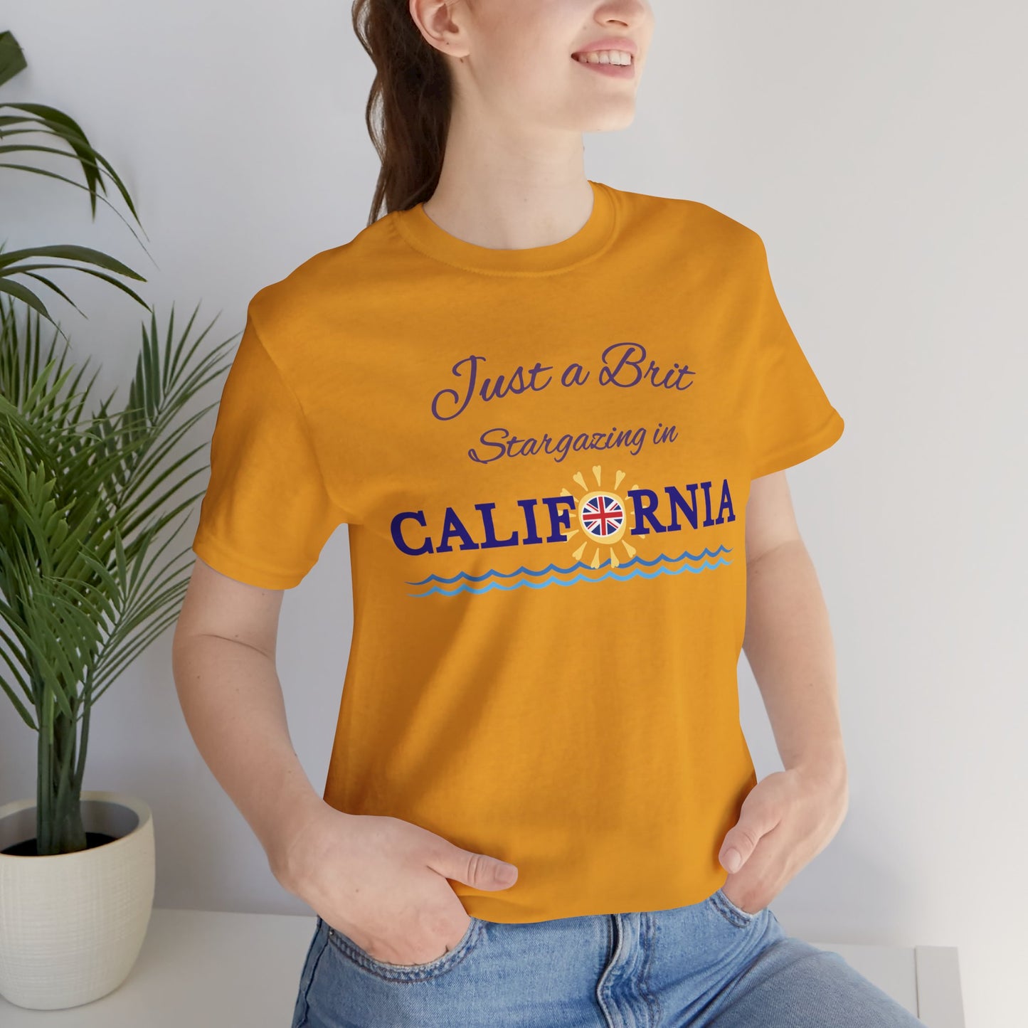Just a Brit - California #4 T-Shirt