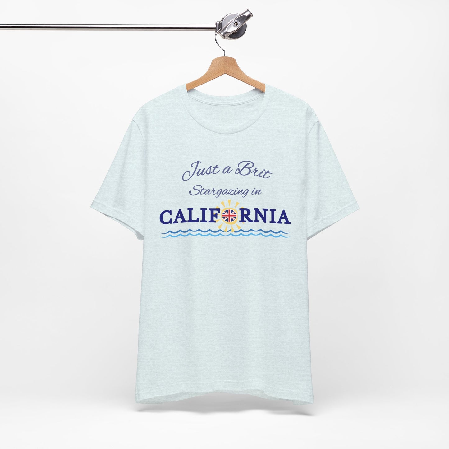Just a Brit - California #4 T-Shirt
