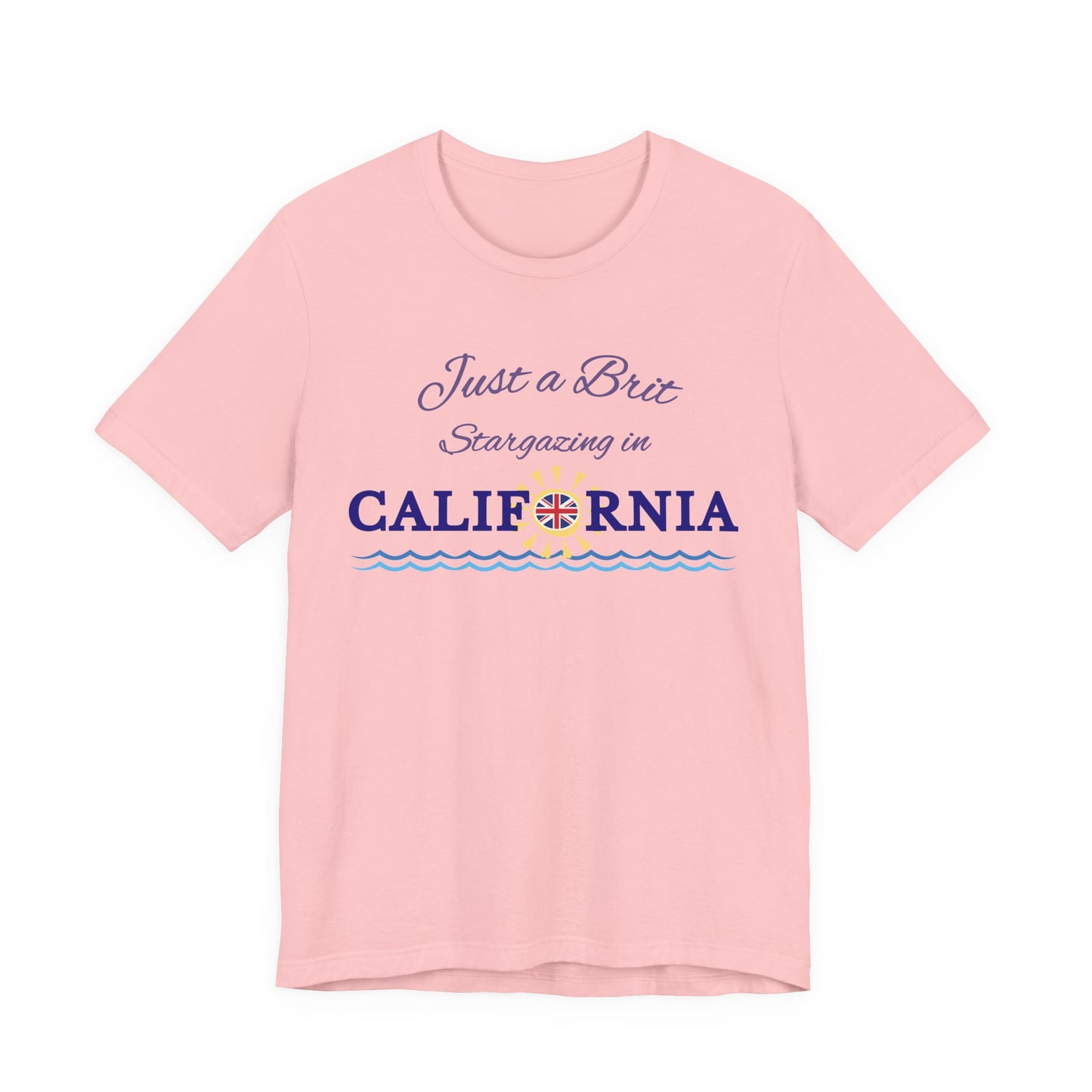Just a Brit - California #4 T-Shirt