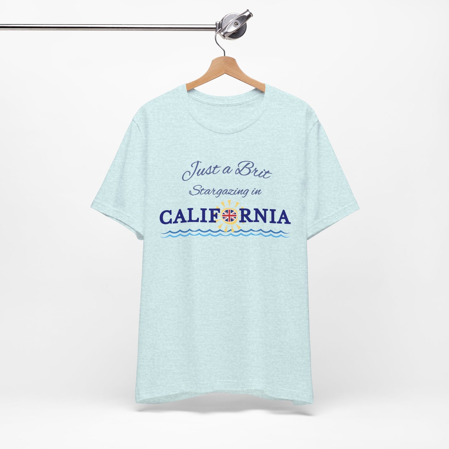 Just a Brit - California #4 T-Shirt
