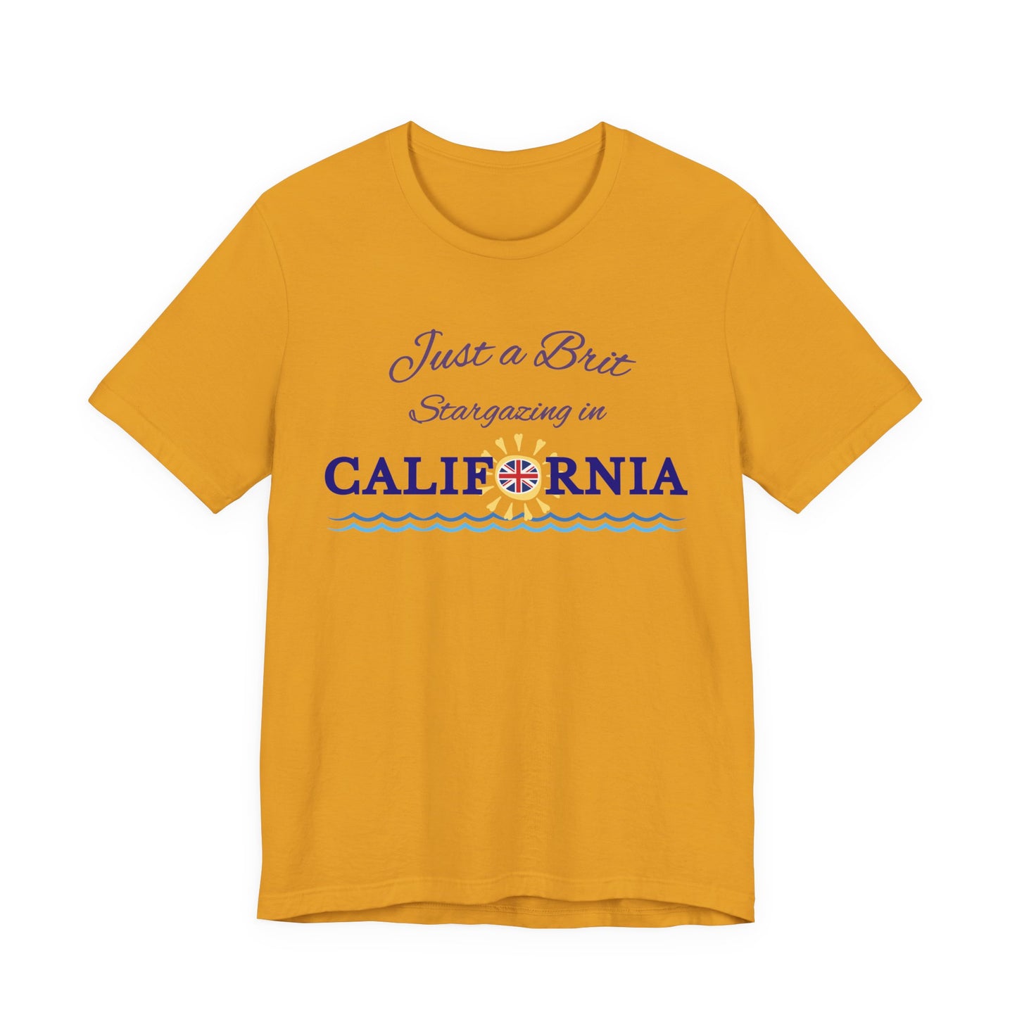 Just a Brit - California #4 T-Shirt