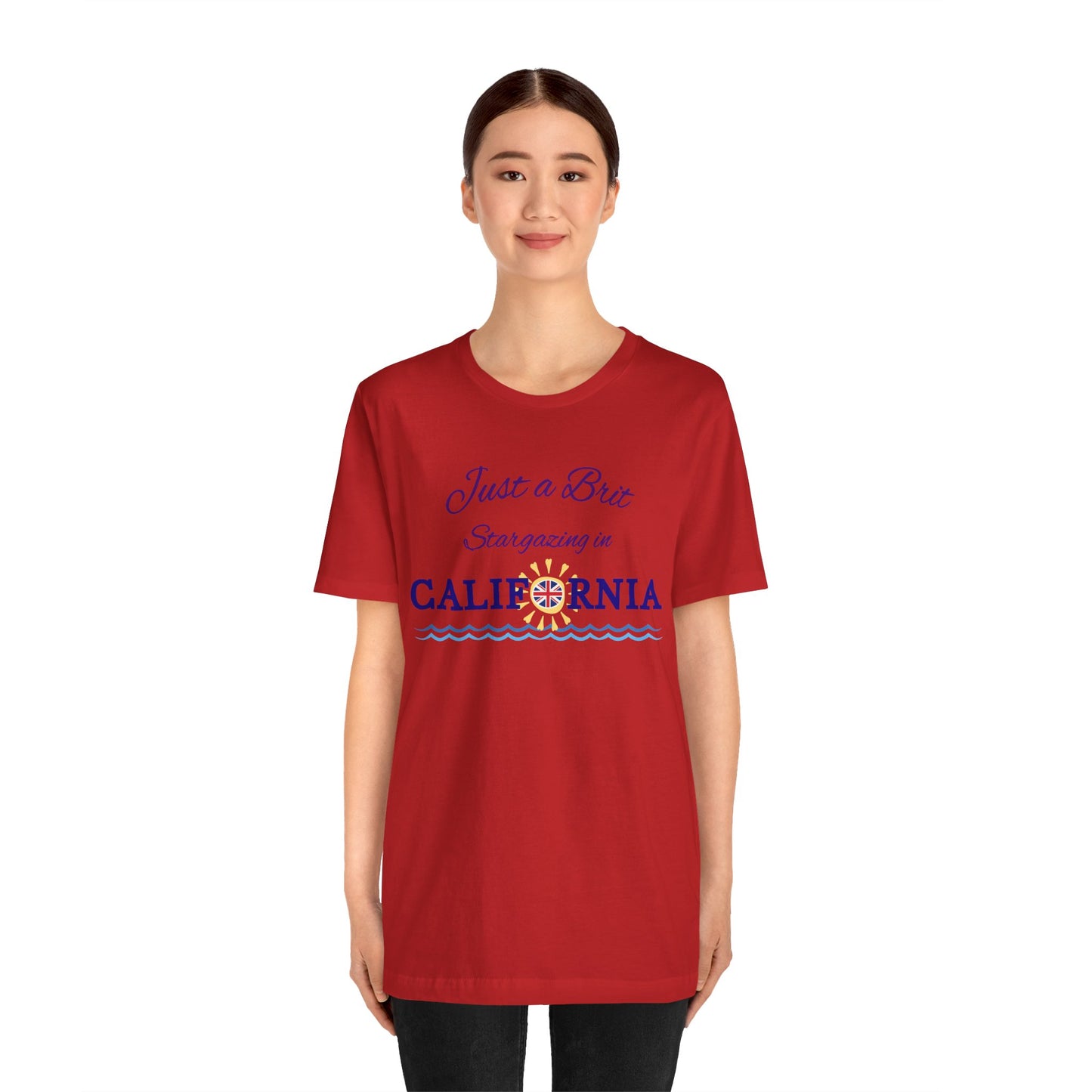 Just a Brit - California #4 T-Shirt