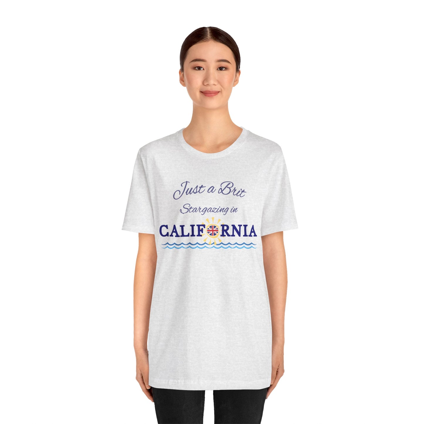 Just a Brit - California #4 T-Shirt