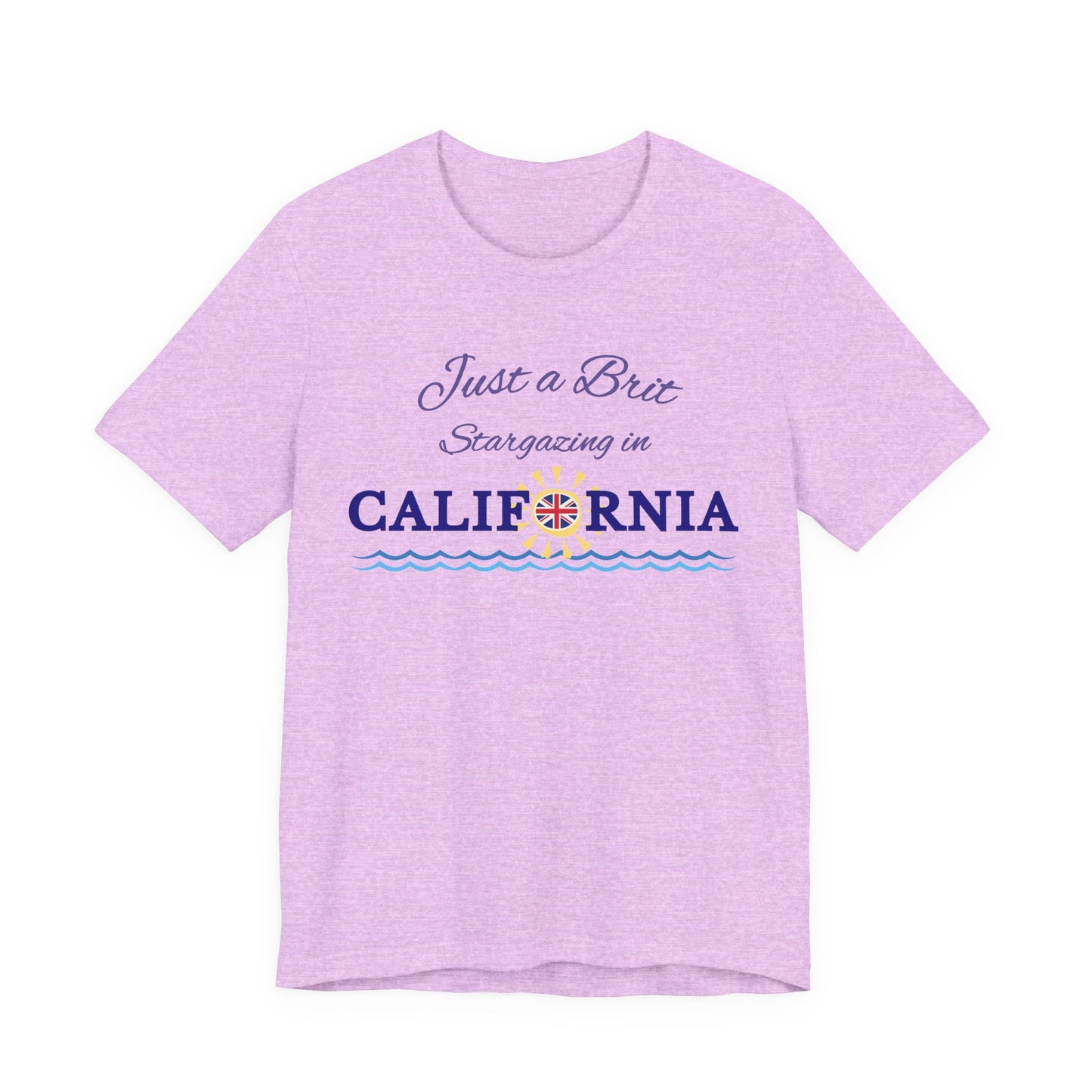Just a Brit - California #4 T-Shirt