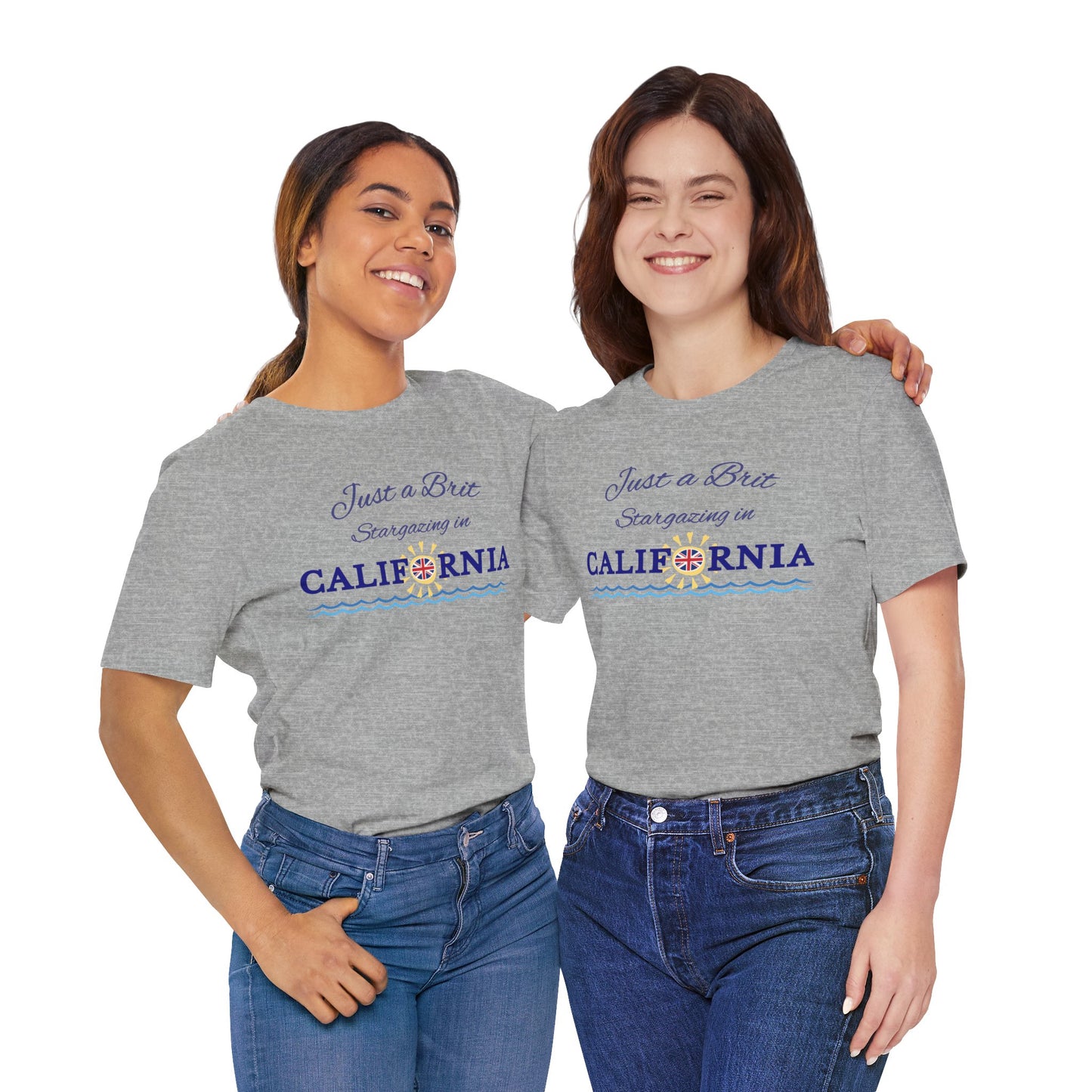 Just a Brit - California #4 T-Shirt