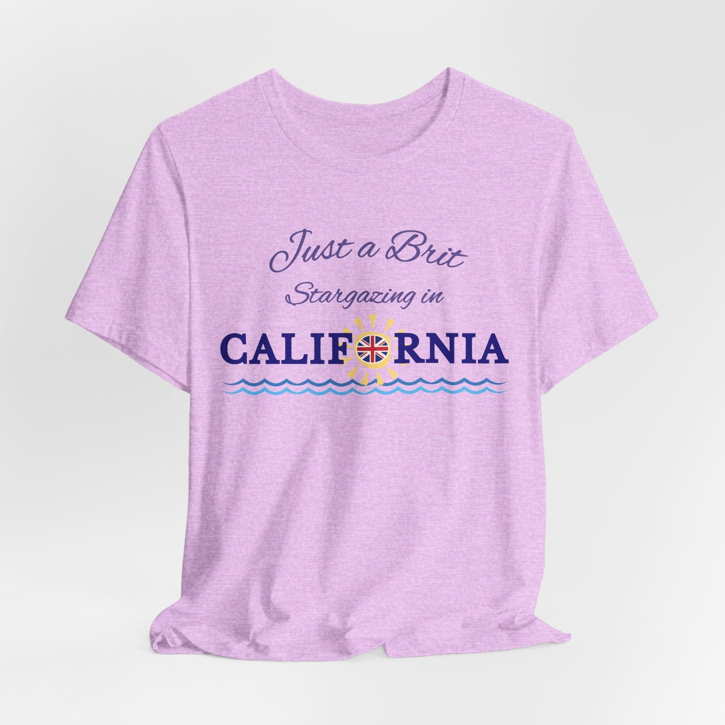 Just a Brit - California #4 T-Shirt