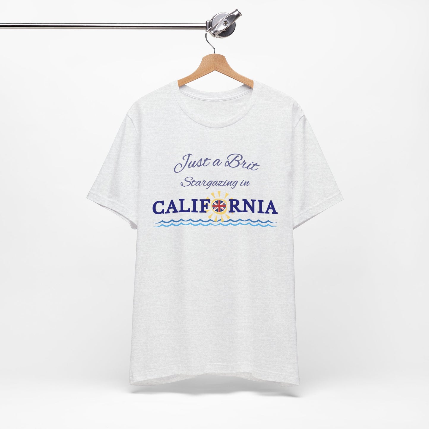 Just a Brit - California #4 T-Shirt