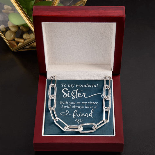 To My Wonderful Sister - Forever Linked
