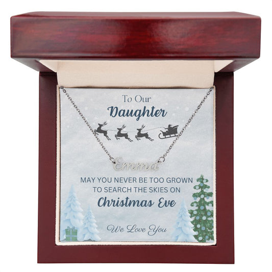 To Our Daughter - Christmas Eve